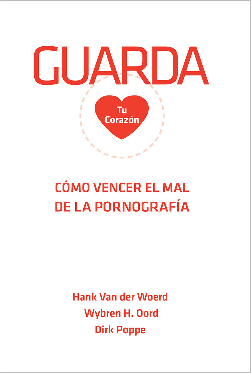 Guarda Tu Corazón Guarda Tu Corazón