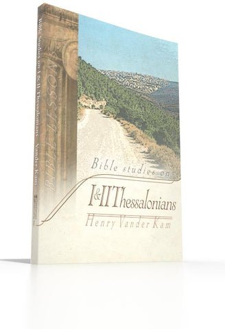 Bible Studies on 1 & 2 Thessalonians