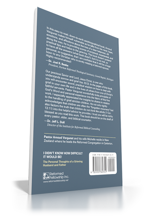 I Didn't Know How Difficult It Would Be! Personal Thoughts of a Grieving Husband and Father I Didn't Know How Difficult It Would Be! Personal Thoughts of a Grieving Husband and Father
