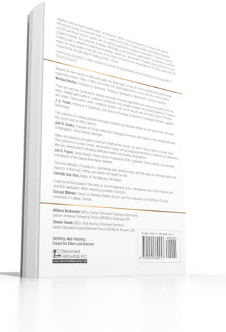 Faithful and Fruitful - Essays for Elders and Deacons