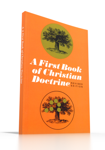 A First Book of Christian Doctrine, Revised Edition