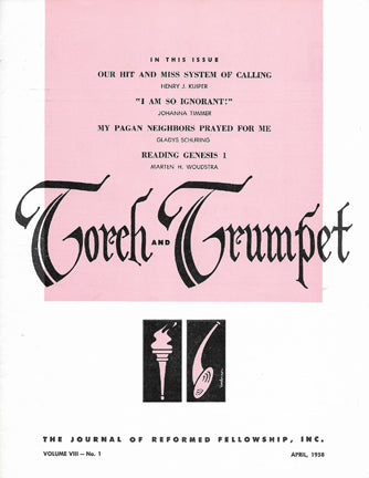 1958-01 April Torch Trumpet Digital - Volume 8, Issue 1