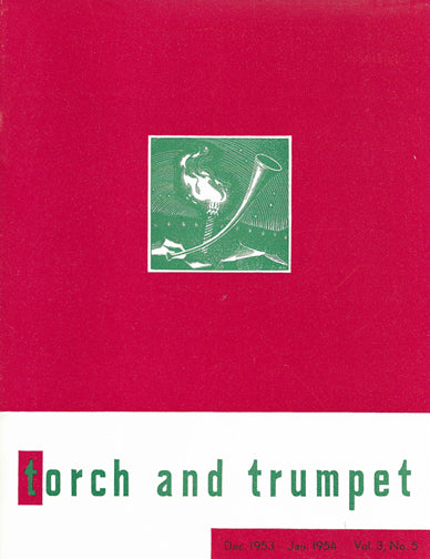 1953-05 December January Torch Trumpet Digital - Volume 3, Issue 5 1953-05 December January Torch Trumpet Digital - Volume 3, Issue 5