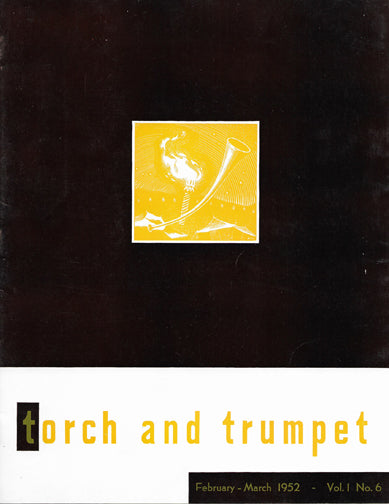 1952-06 Feb Mar Torch Trumpet Digital - Volume 1, Issue 6 1952-06 Feb Mar Torch Trumpet Digital - Volume 1, Issue 6