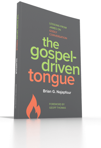 The Gospel-Driven Tongue: Lessons from James on Godly Conversation