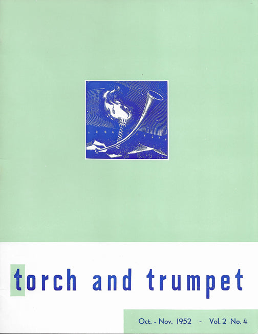 1952 -04 Oct Nov Torch Trumpet Digital - Volume 2, Issue 4 1952 -04 Oct Nov Torch Trumpet Digital - Volume 2, Issue 4