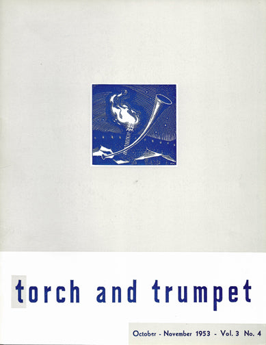 1953-04 October November Torch Trumpet Digital - Volume 3, Issue 4 1953-04 October November Torch Trumpet Digital - Volume 3, Issue 4