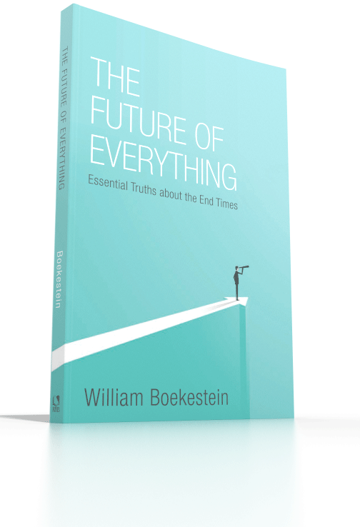 The Future of Everything: Essential Truths About the End Times