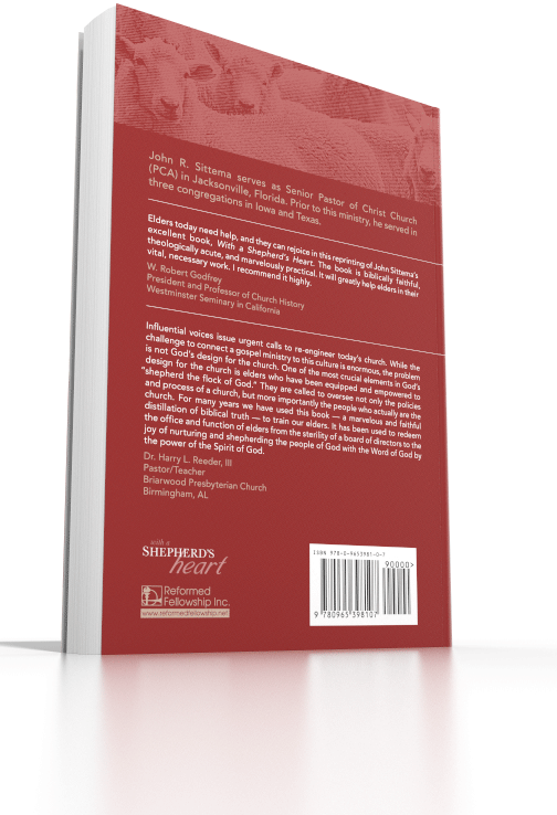 With a Shepherd’s Heart: Reclaiming the Pastoral Office of Elder With a Shepherd’s Heart: Reclaiming the Pastoral Office of Elder