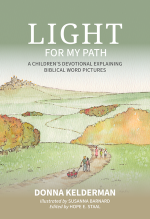 Light For My Path: a children's devotional explaining Biblical word pictures