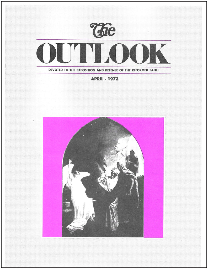 1973-04 April Outlook Digital - Volume 23, Issue 4