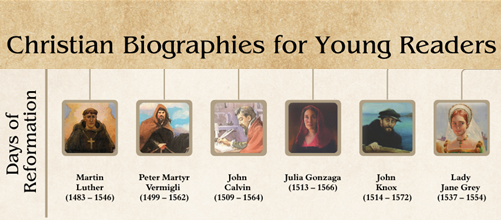 Days of Reformation: Christian Biographies for Young Readers DISCOUNT SET
