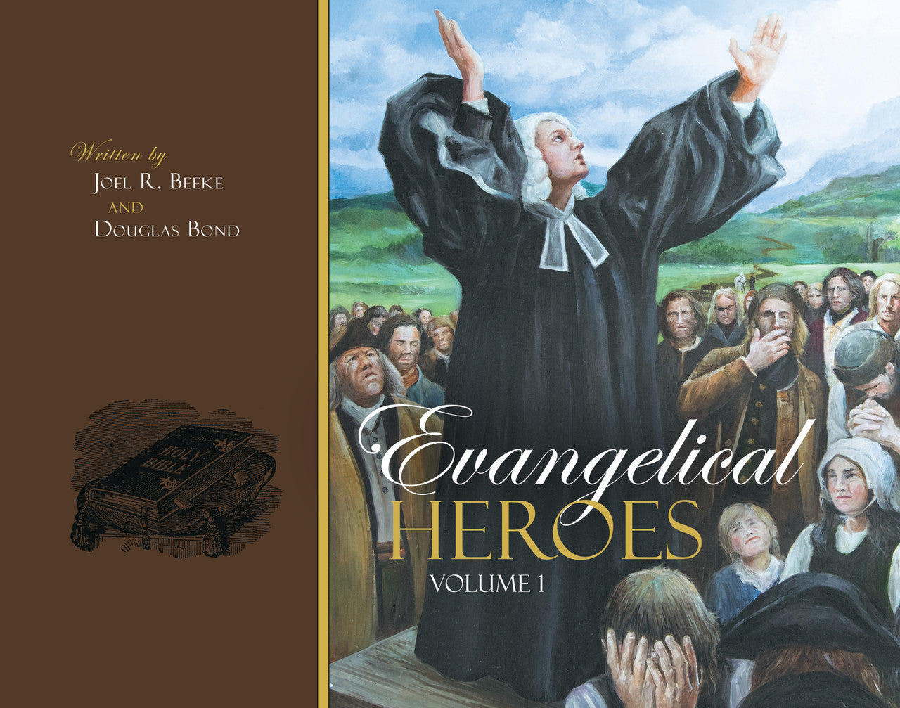 Evangelical Heroes Volume 1