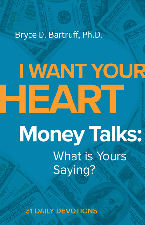 I Want Your Heart - Money Talks: What is Yours Saying?  *Now taking Pre Orders*