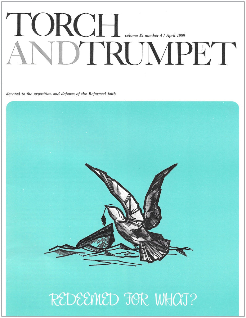 1969-04 April Torch Trumpet Digital - Volume 19, Issue 4
