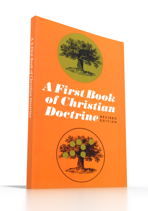 A First Book of Christian Doctrine, Revised Edition
