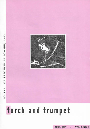 1957-1 April Torch Trumpet Digital - Volume 7, Issue 1