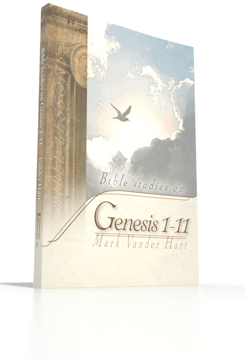 Bible Studies in Genesis 1-11