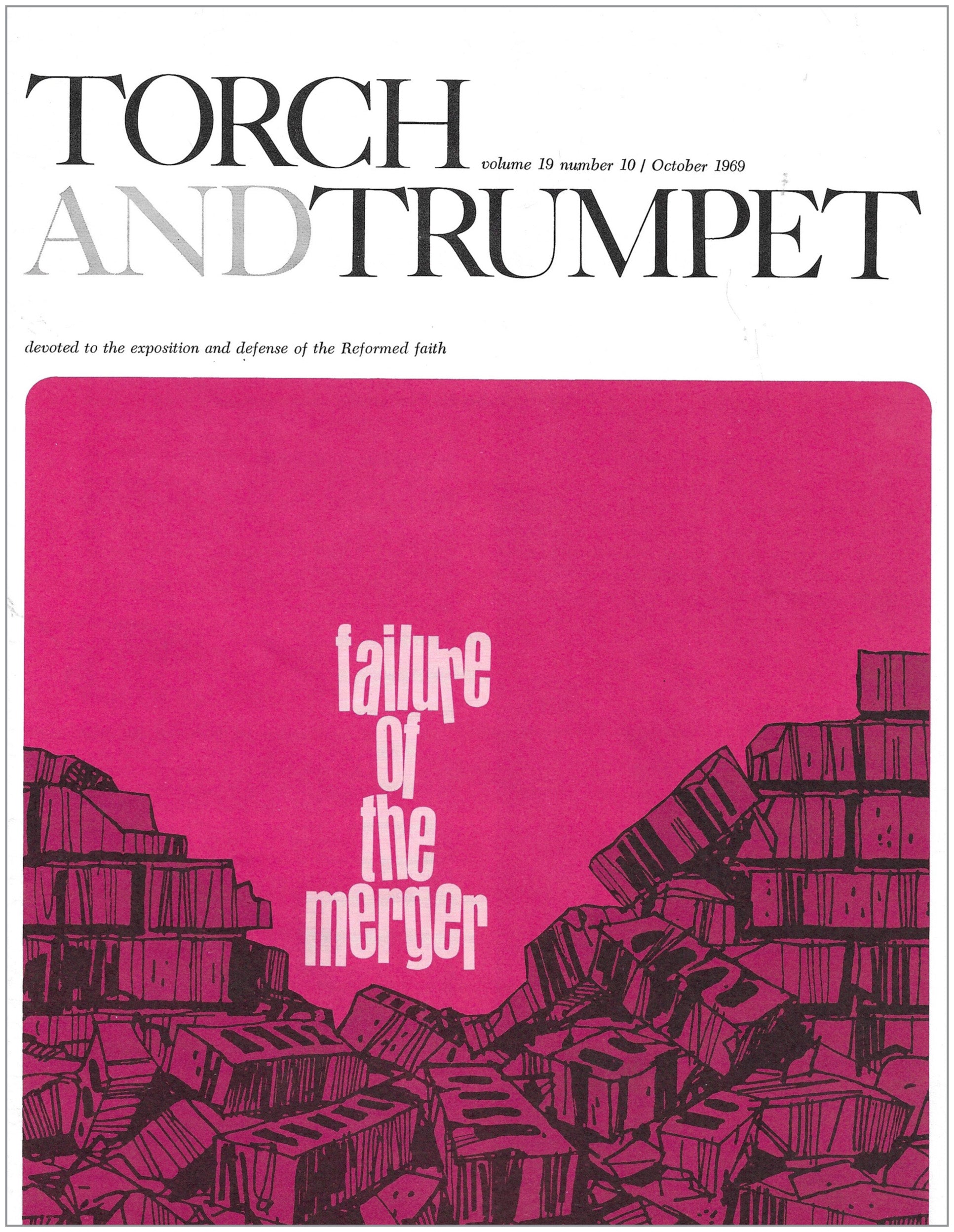 1969-10 October Torch Trumpet Digital - Volume 19, Issue 10