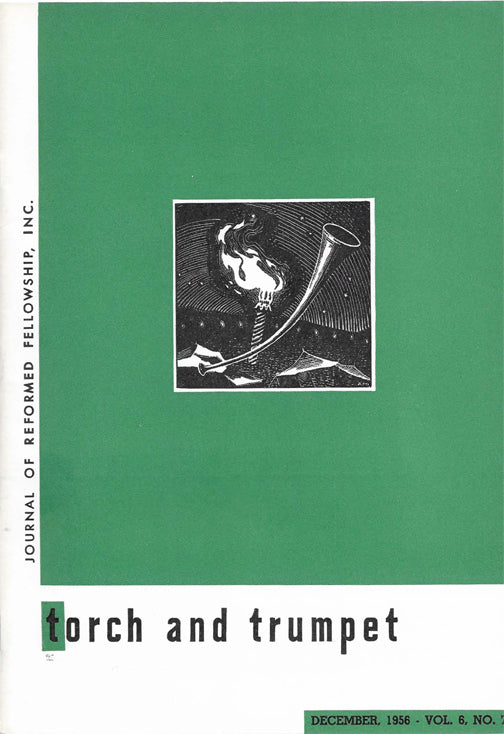 1956-07 December Torch Trumpet Digital - Volume 6, Issue 7