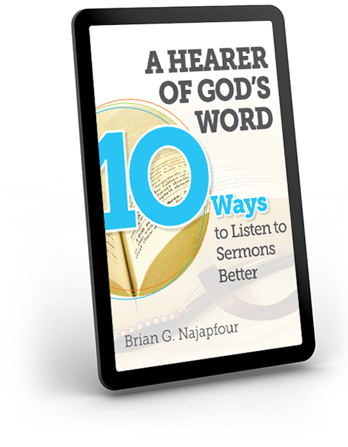 A Hearer of God’s Word: Ten Ways to Listen to Sermons Better - eBook