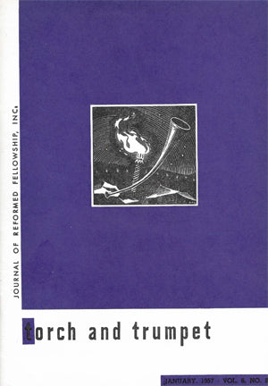 1957-08 January Torch Trumpet Digital - Volume 6, Issue 8