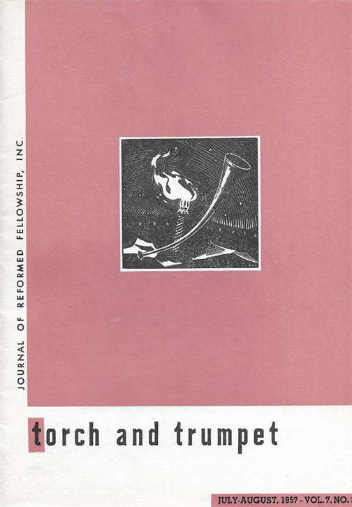 1957-3 July August Torch Trumpet Digital - Volume 7, Issue 3